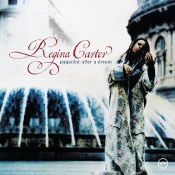 Regina Carter - Paganini After A Dream